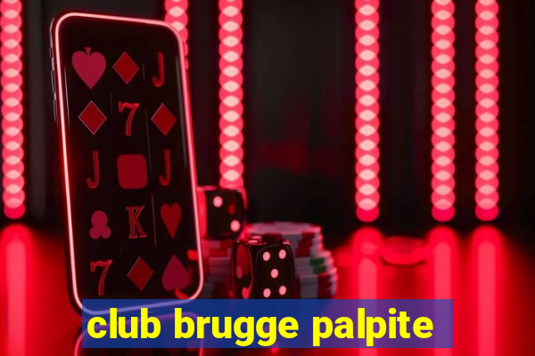 club brugge palpite